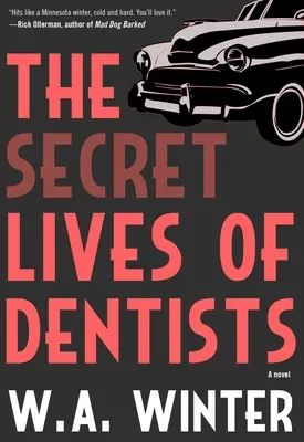 Das geheime Leben der Zahnärzte - The Secret Lives of Dentists