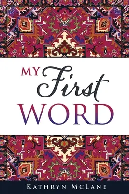 Mein erstes Wort - My First Word