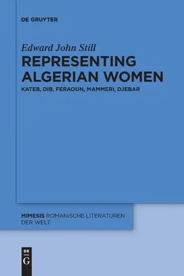 Repräsentation algerischer Frauen - Representing Algerian Women
