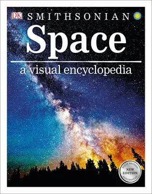 Der Weltraum - eine visuelle Enzyklopädie - Space a Visual Encyclopedia