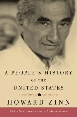 A People's History of the United States (Volksgeschichte der Vereinigten Staaten) - A People's History of the United States