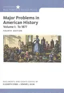 Hauptprobleme der amerikanischen Geschichte, Band I - Major Problems in American History, Volume I