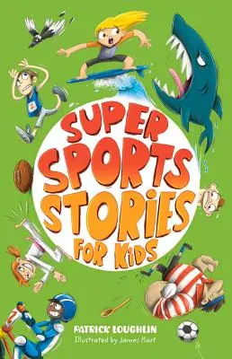 Supersportgeschichten für Kinder - Super Sports Stories for Children