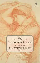 Die Dame vom See - The Lady of the Lake