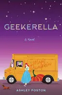 Geekerella: Ein Fangirl-Märchen - Geekerella: A Fangirl Fairy Tale