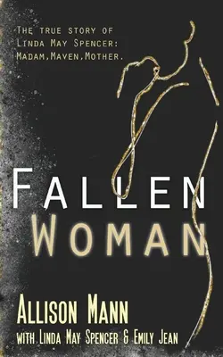 Gefallene Frau - Fallen Woman