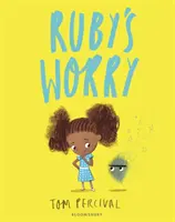 Ruby's Worry - Ein großes Buch der leuchtenden Gefühle - Ruby's Worry - A Big Bright Feelings Book