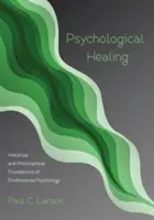Psychologische Heilung - Psychological Healing
