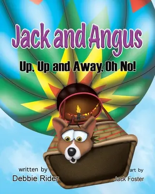 Jack und Angus: Auf, auf und davon, oh nein! - Jack and Angus: Up, Up and Away, Oh No!