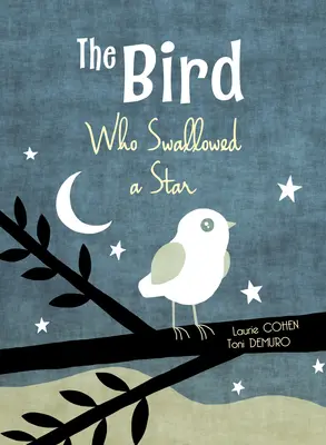 Der Vogel, der einen Stern verschluckte - The Bird Who Swallowed a Star