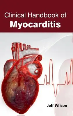 Klinisches Handbuch der Myokarditis - Clinical Handbook of Myocarditis