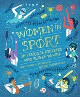 Frauen im Sport - Fünfzig furchtlose Sportlerinnen, die auf Sieg spielten - Women in Sport - Fifty Fearless Athletes Who Played to Win