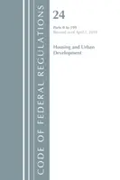 Code of Federal Regulations, Title 24 Housing and Urban Development 0-199, überarbeitet am 1. April 2018 (Office Of The Federal Register (U.S.)) - Code of Federal Regulations, Title 24 Housing and Urban Development 0-199, Revised as of April 1, 2018 (Office Of The Federal Register (U.S.))