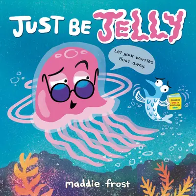 Sei einfach Jelly - Just Be Jelly