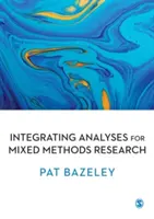 Integrierende Analysen in der Forschung mit gemischten Methoden - Integrating Analyses in Mixed Methods Research