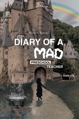 Tagebuch einer verrückten Vorschullehrerin - Diary of A Mad Preschool Teacher