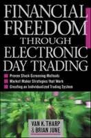 Finanzielle Freiheit durch elektronisches Daytrading - Financial Freedom Through Electronic Day Trading