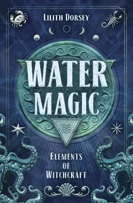 Wassermagie - Water Magic