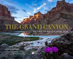 Der Grand Canyon: Zwischen Fluss und Kante - The Grand Canyon: Between River and Rim