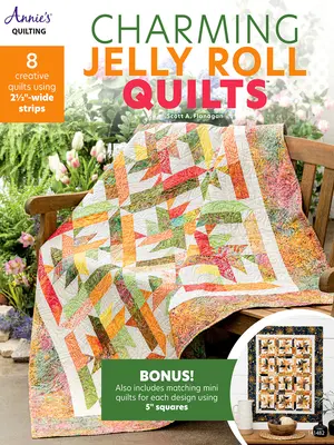 Charmante Jelly Roll Quilts - Charming Jelly Roll Quilts