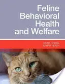 Gesundheit und Wohlbefinden von Katzen - Feline Behavioral Health and Welfare