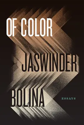 Von Farbe: Essays - Of Color: Essays