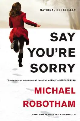 Sag, dass es dir leid tut - Say You're Sorry