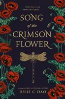 Das Lied der karminroten Blume - Song of the Crimson Flower