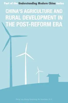 Chinas Landwirtschaft und ländliche Entwicklung in der Post-Reform-Ära - China's Agriculture and Rural Development in The Post-Reform Era