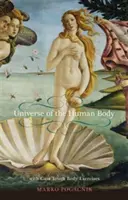 Das Universum des menschlichen Körpers: Mit Gaia Touch Körperübungen - Universe of the Human Body: With Gaia Touch Body Exercises