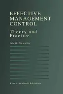 Effektive Managementkontrolle: Theorie und Praxis - Effective Management Control: Theory and Practice