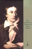 Die vollständigen Gedichte von John Keats - The Complete Poems of John Keats