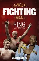 Sweet Fighting Man - Ring der Wahrheit - Sweet Fighting Man - Ring of Truth