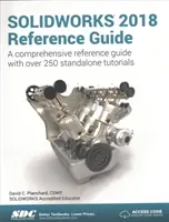 SOLIDWORKS 2018 Referenzhandbuch - SOLIDWORKS 2018 Reference Guide