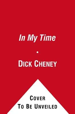 Zu meiner Zeit: Persönliche und politische Memoiren - In My Time: A Personal and Political Memoir