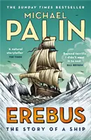Erebus: Die Geschichte eines Schiffes - Erebus: The Story of a Ship