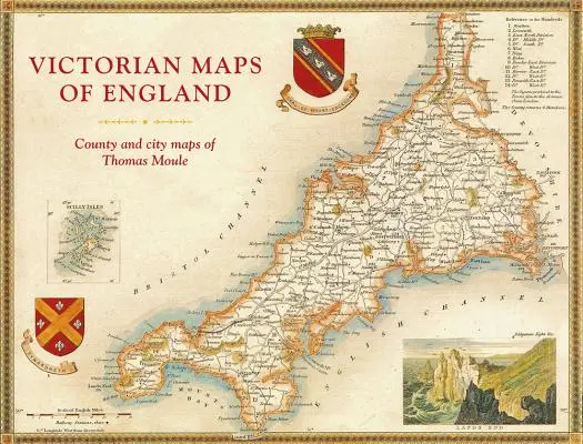 Viktorianische Karten von England: Grafschafts- und Stadtpläne von Thomas Moule - Victorian Maps of England: County and City Maps of Thomas Moule