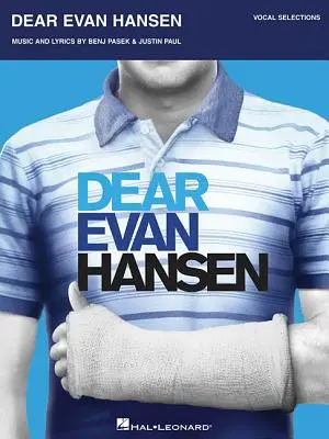 Dear Evan Hansen: Gesangsauswahlen - Dear Evan Hansen: Vocal Selections