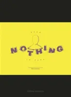 Lesen Sie Nothing in Here: 21 Dinge, die Sie über Nichts wissen sollten - Read Nothing in Here: 21 Things You Should Know about Nothing