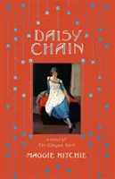 Daisy Chain - ein Roman der Glasgow Girls - Daisy Chain - a novel of The Glasgow Girls