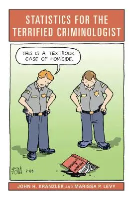 Statistik für den Kriminologen mit Angst - Statistics for the Terrified Criminologist