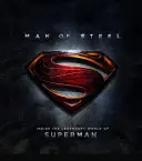 Der Mann aus Stahl - Einblicke in die legendäre Welt von Superman - Man of Steel - Inside the Legendary World of Superman