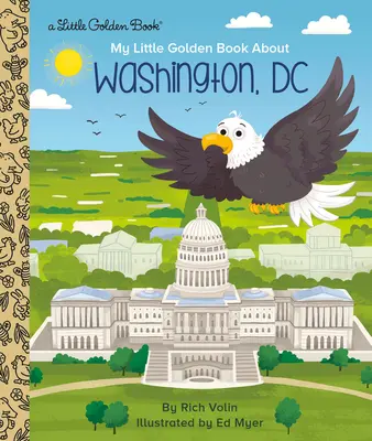 Mein kleines goldenes Buch über Washington, DC - My Little Golden Book about Washington, DC