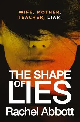 Die Form der Lügen - The Shape of Lies