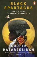 Der schwarze Spartakus - Das epische Leben des Toussaint Louverture - Black Spartacus - The Epic Life of Toussaint Louverture