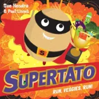 Supertato Lauft, Gemüsesorten, lauft! - Supertato Run, Veggies, Run!