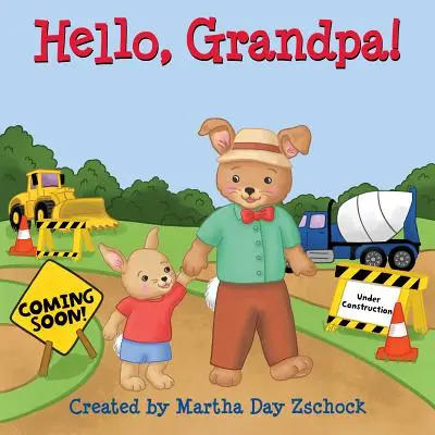 Hallo, Großvater! - Hello, Grandpa!