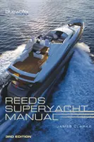 Reeds Superyacht-Handbuch - Reeds Superyacht Manual