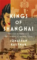 Die Könige von Shanghai - Kings of Shanghai