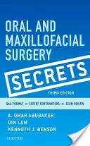 Geheimnisse der Mund-, Kiefer- und Gesichtschirurgie - Oral and Maxillofacial Surgery Secrets